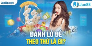 Đánh lô đề theo thứ là gì?